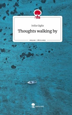 Cover Thoughts walking by. Life is a Story - story.one