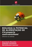 BIOLOGIA & POTENCIAL DE ALIMENTAÇÃO DE Chrysoperla zastrowisillemi