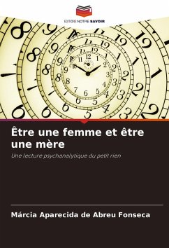 Être une femme et être une mère - Fonseca, Márcia Aparecida de Abreu