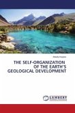 THE SELF-ORGANIZATION OF THE EARTH'S GEOLOGICAL DEVELOPMENT