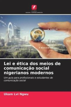 Lei e ética dos meios de comunicação social nigerianos modernos - Ngwu, Ukam Lvi