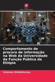 Comportamento de procura de informação na Web da Universidade da Função Pública da Etiópia