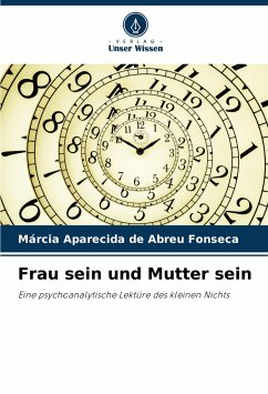 Frau sein und Mutter sein - Fonseca, Márcia Aparecida de Abreu