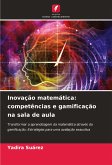 Inovação matemática: competências e gamificação na sala de aula