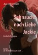 Sehnsucht nach Liebe - Jackie - Bild 1