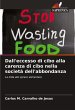Dall'eccesso di cibo alla carenza di... - Bild 1