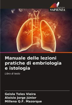 Cover Manuale delle lezioni pratiche di embriologia e istologia
