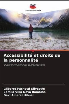 Accessibilité et droits de la personnalité - Fachetti Silvestre, Gilberto;Nova Ramalho, Camila Villa;Amaral Hibner, Davi