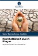 Nachhaltigkeit durch Biogas - Bild 1