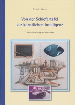 Von der Schiefertafel zur künstlichen Intelligenz - Herlyn, Folkert J.