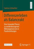 Differenzerleben als Balanceakt