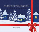 Amelie und das Weihnachtsgeschenk