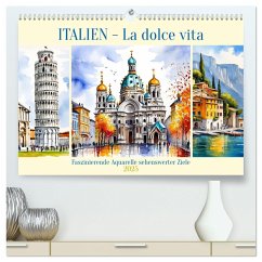 Italien - La dolce vita (hochwertiger Premium Wandkalender 2025 DIN A2 quer), Kunstdruck in Hochglanz