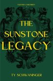 The Sunstone Legacy