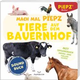 Mach mal PIEPZ® - Tiere auf dem Bauernhof