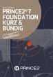 PRINCE2® 7 FOUNDATION KURZ & BÜNDIG - Bild 1