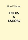 Fools & Sailors