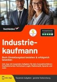 Industriekaufmann Buch: Einstellungstest bestehen & erfolgreich bewerben! Inkl. App mit tausenden Aufgaben für dein Ausw Industriekaufmann Buch: Einstellungstest bestehen & erfolgreich bewerben! Inkl. App mit tausenden Aufgaben für dein Ausw