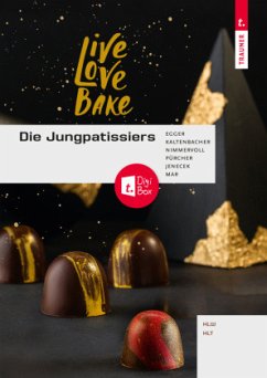 Die Jungpatissiers + TRAUNER-DigiBox - Egger, Christine;Kaltenbacher, Christian;Nimmervoll, Wolfgang