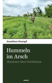 Hummeln im Arsch Hummeln im Arsch