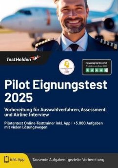 Pilot Eignungstest 2024 bestehen: Vorbereitung für Auswahlverfahren, Assessment und Airline Interview   Pilotentest Onli - Tom Wenk