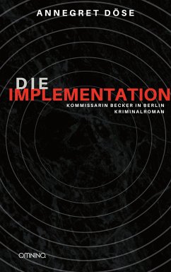 Die Implementation - Döse, Annegret