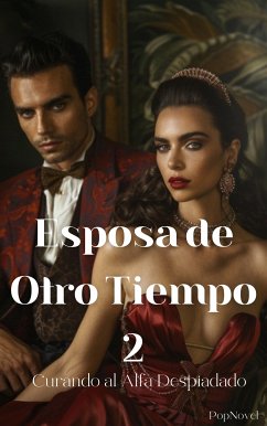 Esposa de Otro Tiempo 2 (eBook, ePUB) - PopNovel