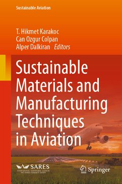 Sustainable Materials and Manufacturing Techniques in Aviation (eBook, PDF)