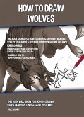 How to Draw Wolves (eBook, ePUB)