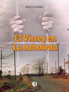 Cover El Virrey en la arboleda (eBook, ePUB)
