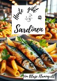 Heute gibt es - Sardinen (eBook, ePUB)