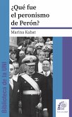 Què fue el peronismo de Perón (eBook, PDF)