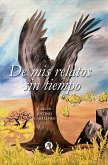 De mis relatos sin tiempo (eBook, ePUB)