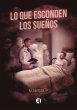 Lo que esconden los sueños (eBook,... - Bild 1