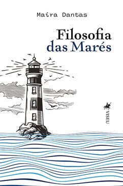 Filosofia das marés (eBook, ePUB) - Dantas, Maíra