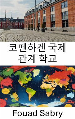 코펜하겐 국제 관계 학교 (eBook, ePUB) - Sabry, Fouad