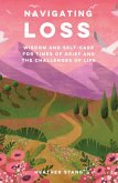 Navigating Loss (eBook, ePUB) Navigating Loss (eBook, ePUB)