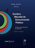 Primera Cumbre Mundial de Comunicación Política (eBook, ePUB)