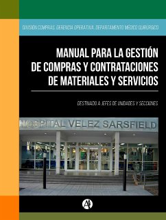 Manual para la gestión de compras y contrataciones de materiales y servicios (eBook, ePUB) - Fernández Russo, Gustavo A. H.