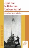 Què fue la reforma universitaria (eBook, PDF)