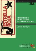 Memorias de un militante internacionalista (eBook, PDF)