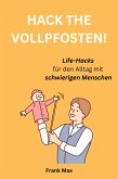 Hack the Vollpfosten! (eBook, ePUB)