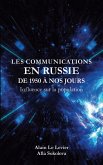 Les Communications en Russie de 1950 à nos jours (eBook, ePUB)