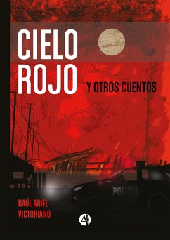 Cielo rojo (eBook, ePUB) - Victoriano, Raúl Ariel