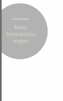 Mehr Demokratie wagen (eBook, ePUB)
