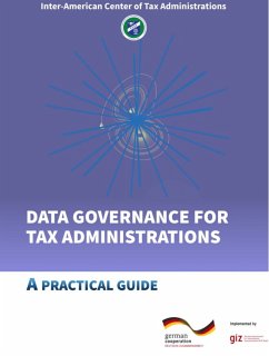 Data Governance for Tax Administrations (eBook, ePUB) - Inter-American Center of Tax Administrations – CIAT