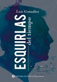 Esquirlas del tiempo (eBook, ePUB)