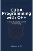 CUDA Programming with C++ (eBook, ePUB)