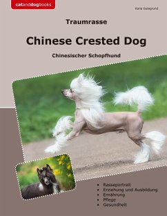 Traumrasse Chinese Crested Dog (eBook, ePUB) - Gutegrund, Karla