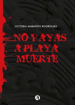 Cover No vayas a Playa Muerte (eBook, ePUB)